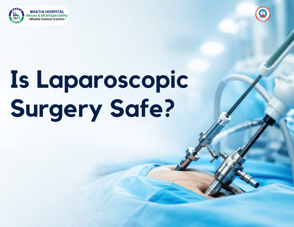Is Laparoscopic Surgery Safe?