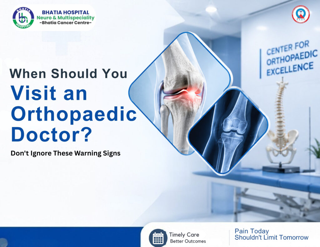 When should you visit an Orthopaedic Doctor